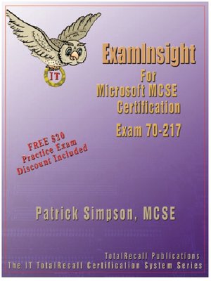 cover image of ExamInsight for Microsoft MCSE Certification Exam 70-217